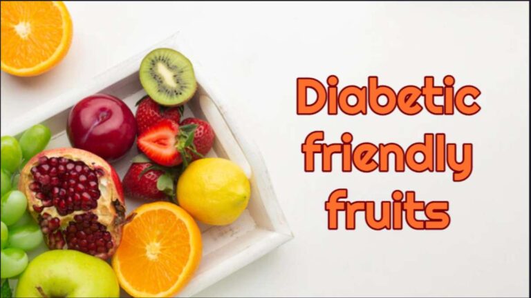 Diabetic friendly fruits